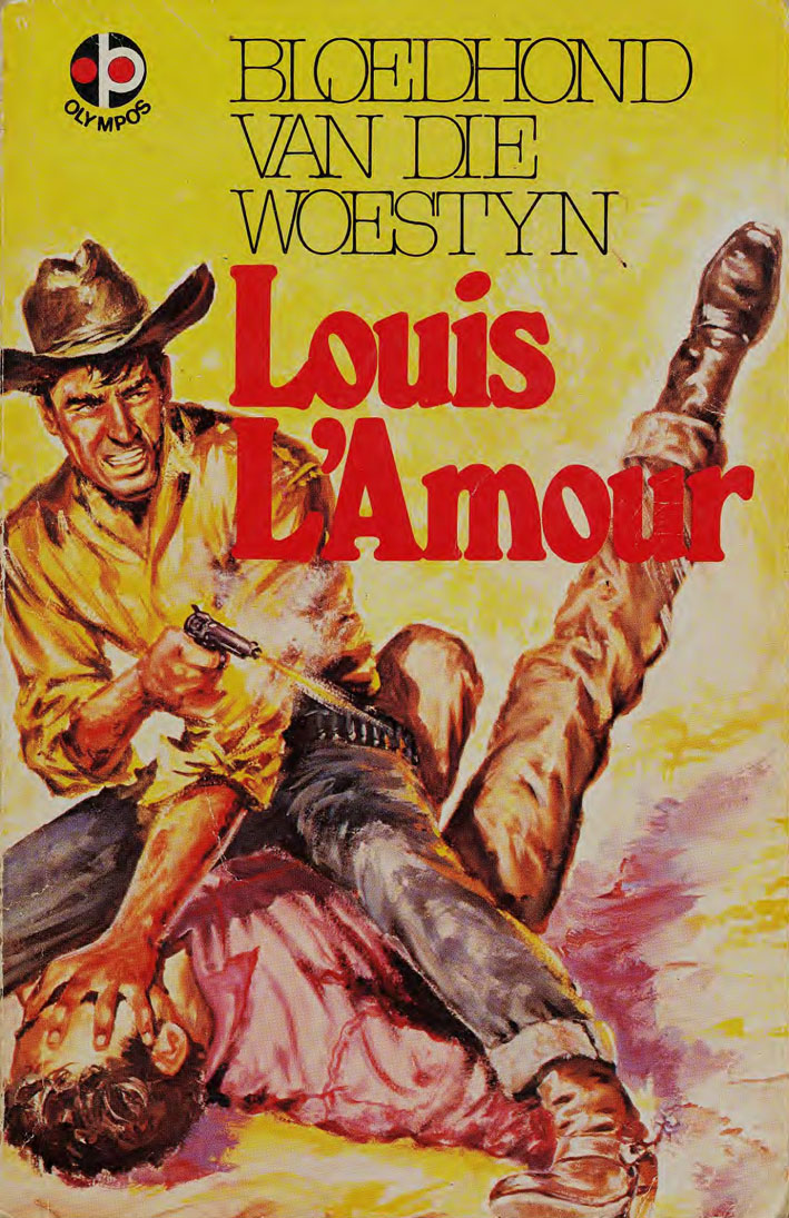 Bloedhond van die woestyn - Louis L'amour